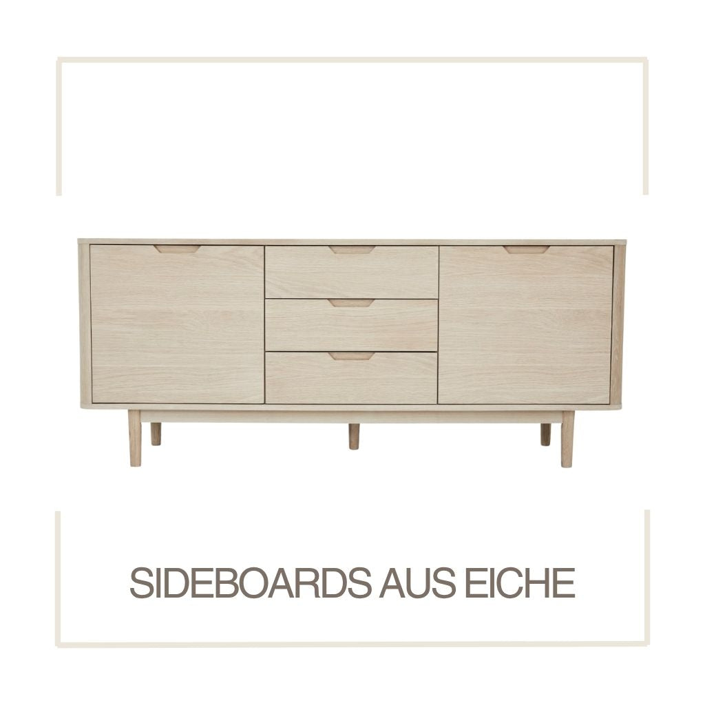 SIDEBOARDS AUS EICHE