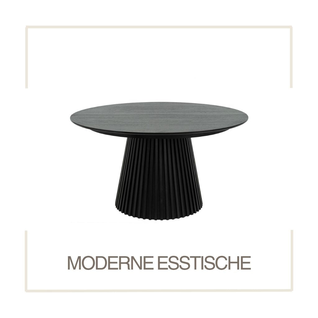 MODERNE ESSTISCHE