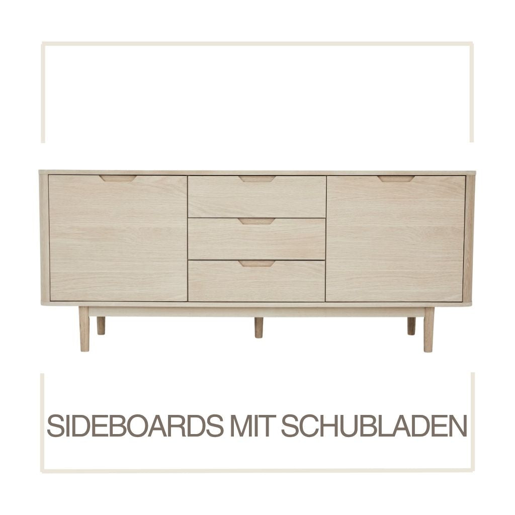 SIDEBOARDS MIT SCHUBLADEN